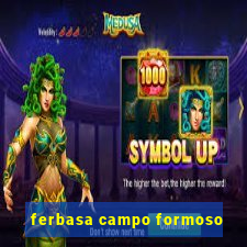 ferbasa campo formoso